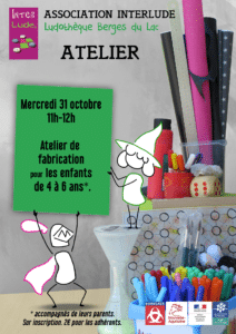 Atelier de fabrication : 4-6ans @ Ludothèque Berges du Lac
